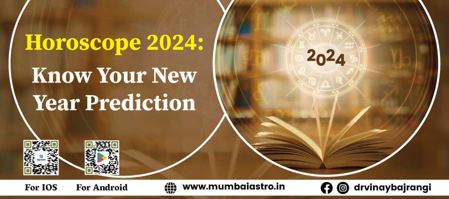 Horoscope 2024 Know Your New Year Prediction