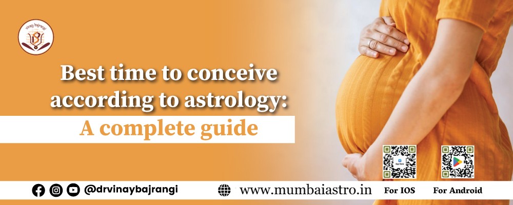 Best time to conceive according to astrology