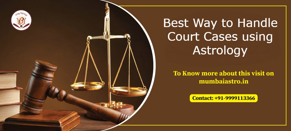 Best way to handle court cases using astrology