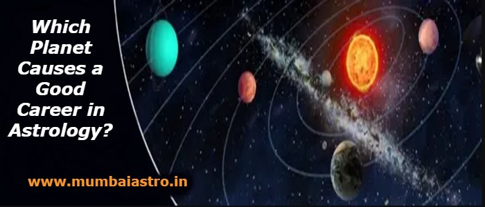 Which Planet Causes a Good Career in Astrology